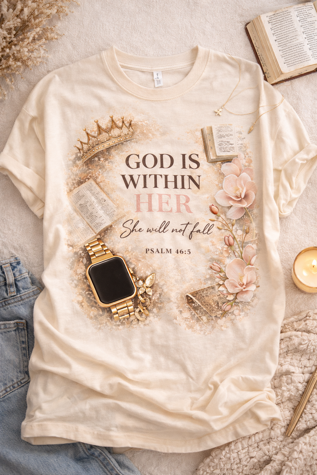God Is Within Her Psalm 46:5 T-Shirt